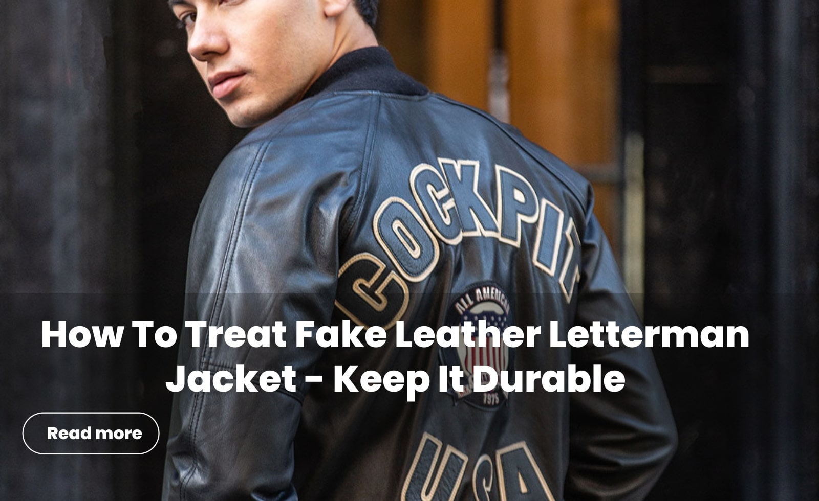 how to treat fake leather letterman jacket 8